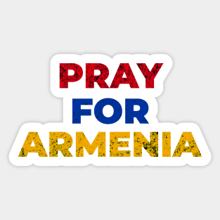 Pray for Armenia Sticker